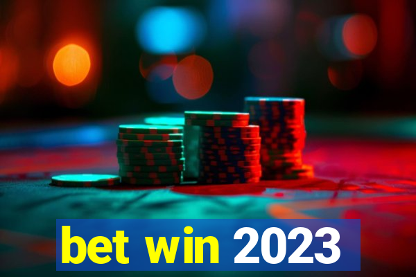 bet win 2023